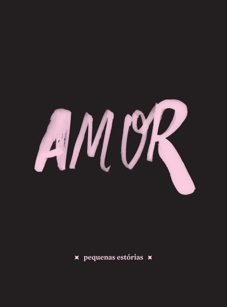 Capa "Amor – Pequenas Estórias"