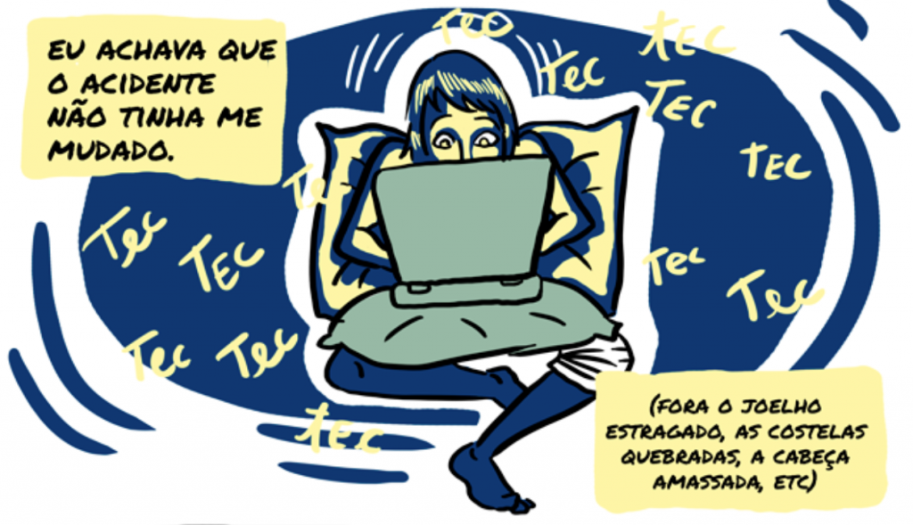O acidente me jogou no tempo